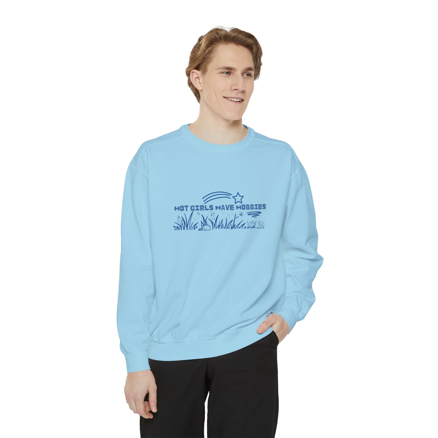 Hot Girls Have Hobbies Monochrome Crewneck