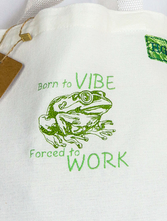 "Born to Vibe, Forced to Work" Embroidered Mini Tote Bag (Lunch Bag, Gift Bag, Handbag)